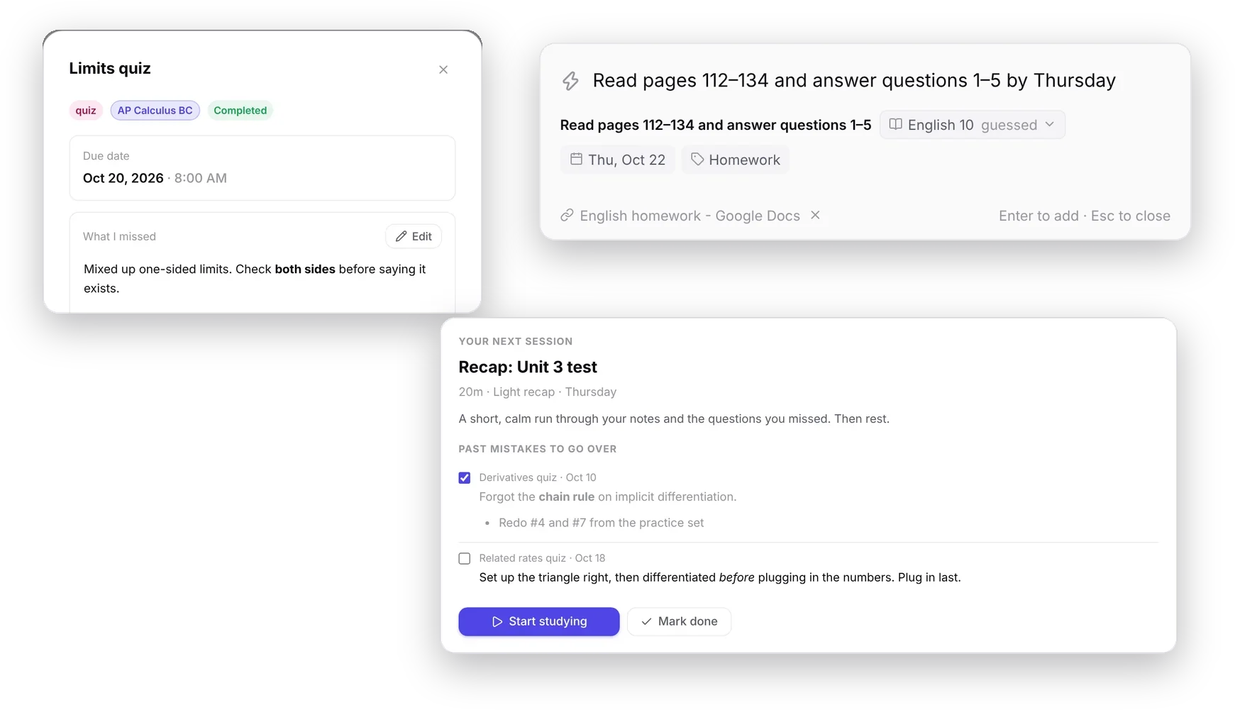 A finished quiz with a What I missed note, Quick Add reading back highlighted homework from a Google Doc with the doc attached, and an exam’s recap session listing past mistakes from that class as a checklist